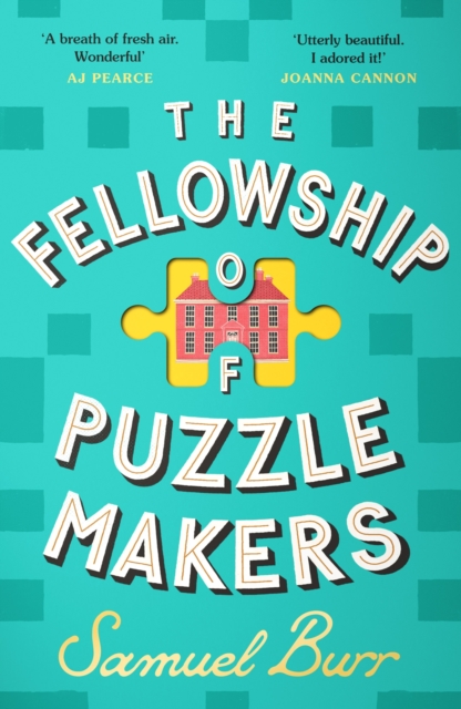 Image for The Fellowship of Puzzlemakers : The hotly-anticipated, extraordinary and unmissable debut novel of 2024