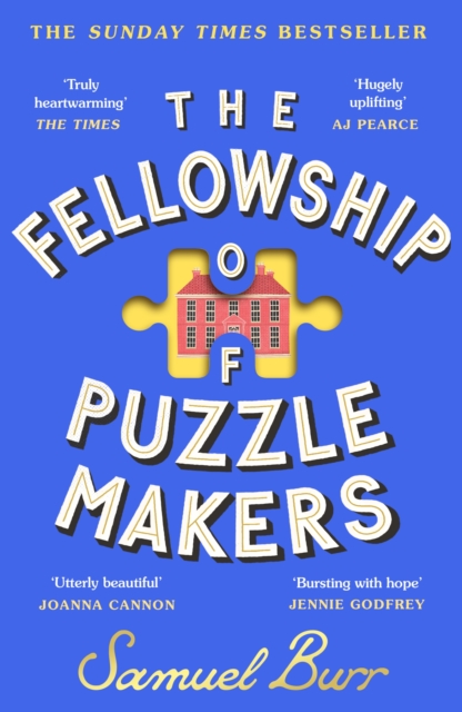 Image for The Fellowship of Puzzlemakers : The instant Sunday Times bestseller that everyone’s talking about!