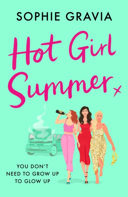 Image for Hot Girl Summer : The laugh-out-loud holiday read for summer 2024!