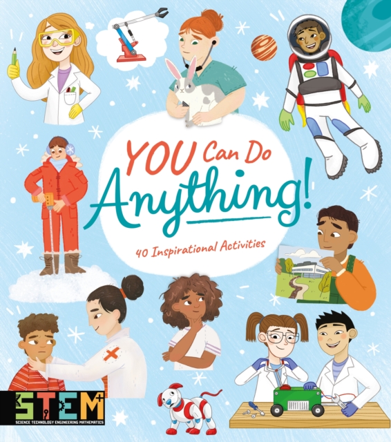 Image for You Can Do Anything! : 40 Inspirational Activities