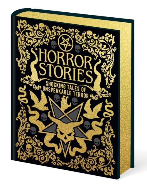 Image for Horror Stories : Shocking Tales of Unspeakable Terror