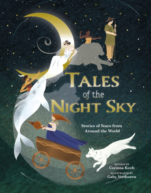 Image for Tales of the Night Sky : Stories of Stars from Around the World