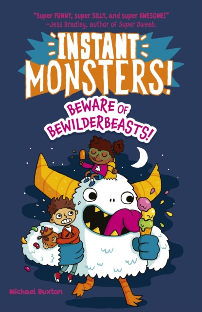 Image for Instant Monsters! Beware of Bewilderbeasts