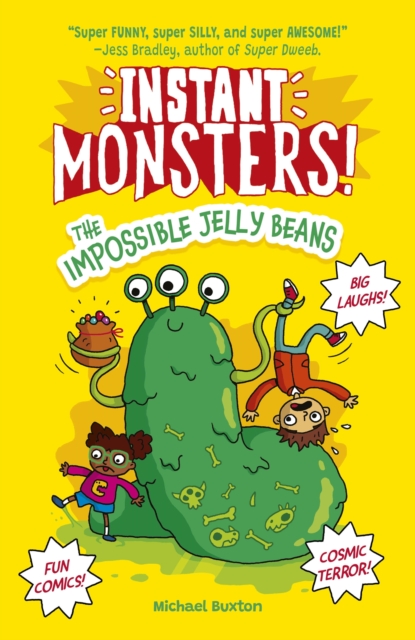 Image for Instant Monsters! The Impossible Jelly Beans