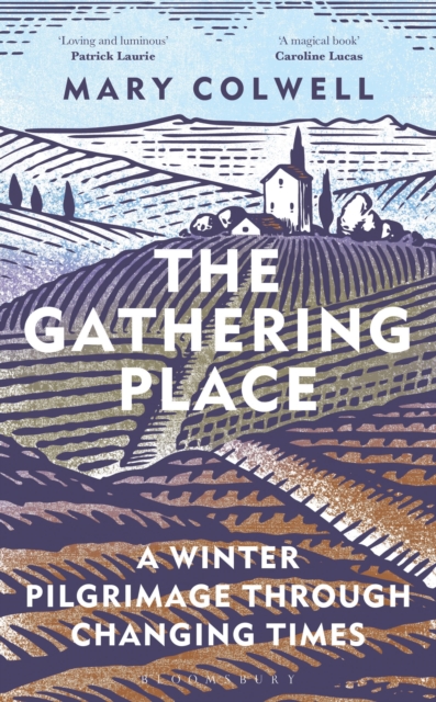 Image for The Gathering Place : A Winter Pilgrimage Through Changing Times