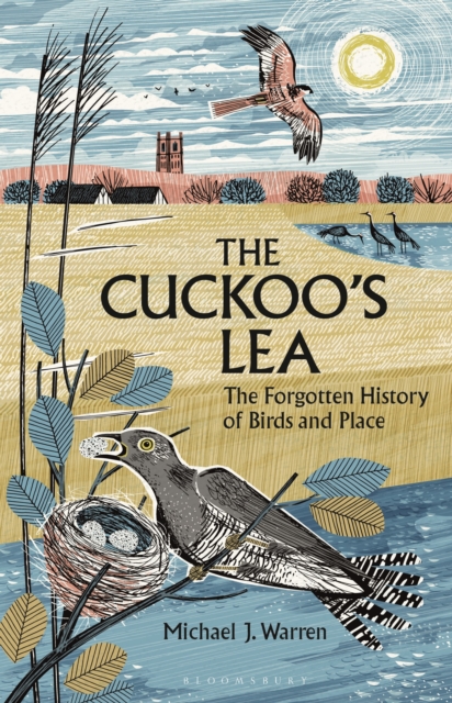 Image for The Cuckoo's Lea : The Forgotten History of Birds and Place