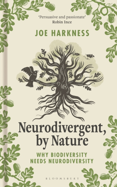 Image for Neurodivergent, By Nature : Why Biodiversity Needs Neurodiversity