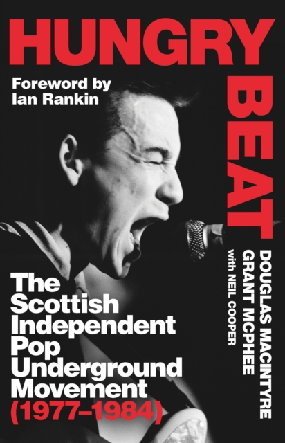 Image for Hungry Beat : The Scottish Independent Pop Underground Movement (1977-1984)