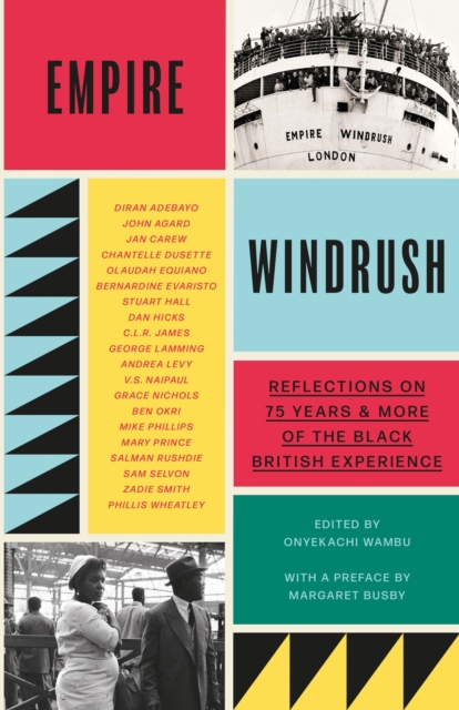 Image for Empire Windrush : Reflections on 75 Years & More of the Black British Experience
