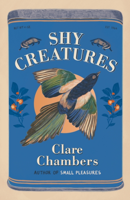 Image for Shy Creatures : From the author of bestselling sensation Small Pleasures