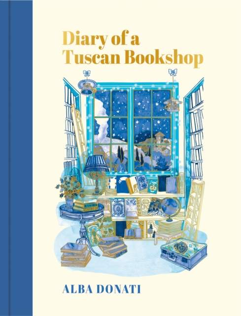 Image for Diary of a Tuscan Bookshop : The heartwarming story that inspired a nation, now an international bestseller