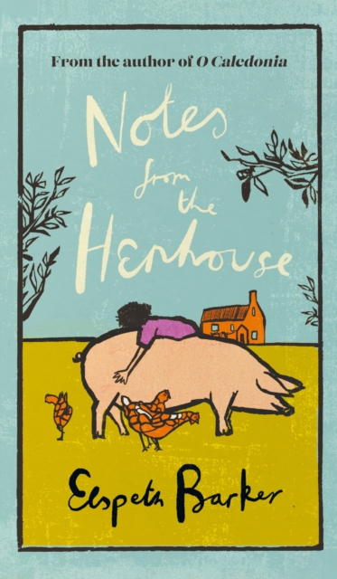 Image for Notes from the Henhouse : Collected Essays