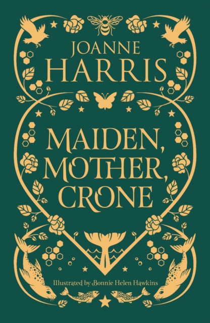 Image for Maiden, Mother, Crone : A Collection