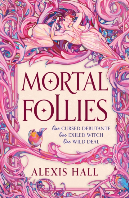 Image for Mortal Follies : A devilishly funny Regency romantasy from the bestselling author of Boyfriend Material