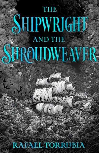 Image for The Shipwright and the Shroudweaver 