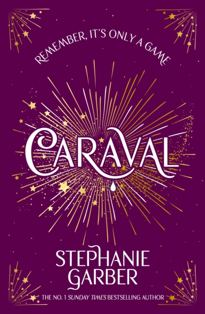 Image for Caraval : Enter the magical and mesmerising world of Caraval with the first book in the global bestselling series