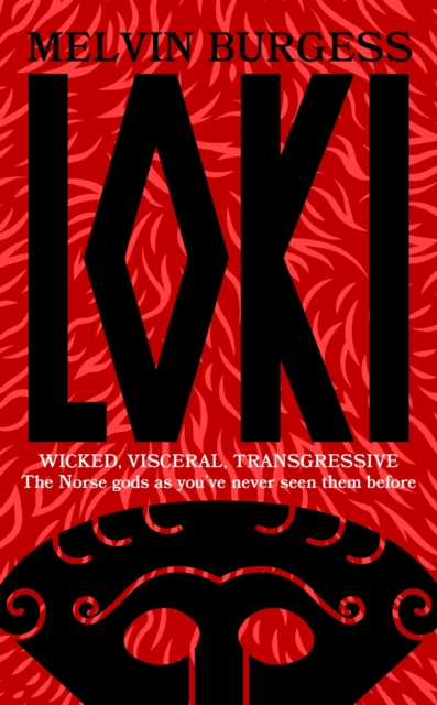 Image for Loki : WICKED, VISCERAL, TRANSGRESSIVE