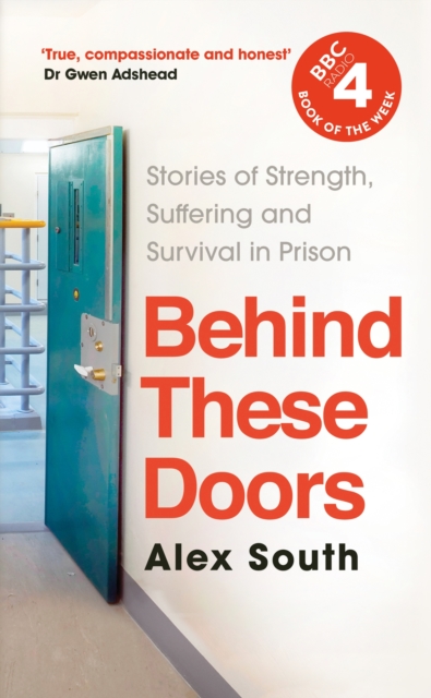 Image for Behind these Doors : Stories of Strength, Suffering and Survival