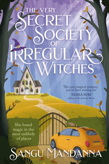 Cover for: The Very Secret Society of Irregular Witches
