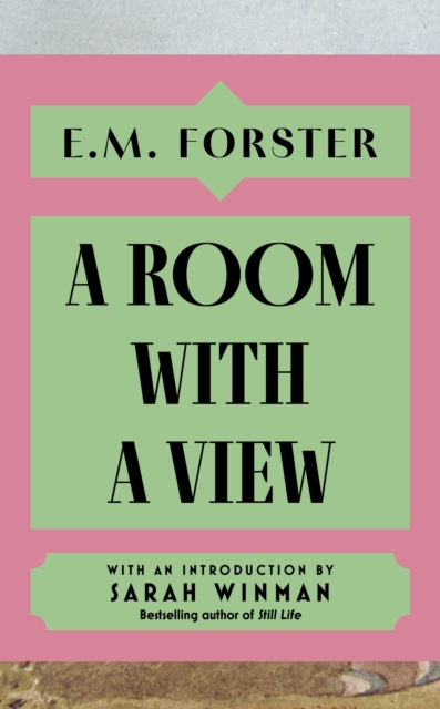 Image for A Room With a View : With an introduction by Sarah Winman, bestselling author of Still Life