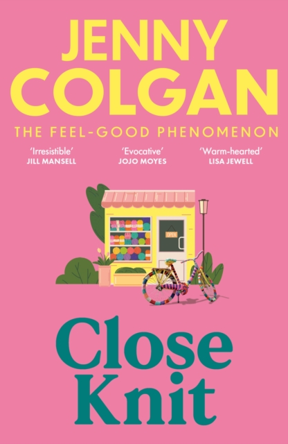 Image for Close Knit : the brilliant new, feel-good love story about the joy of knitting, community and love!