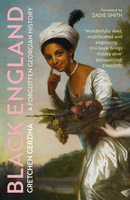 Cover for: Black England : A Forgotten Georgian History