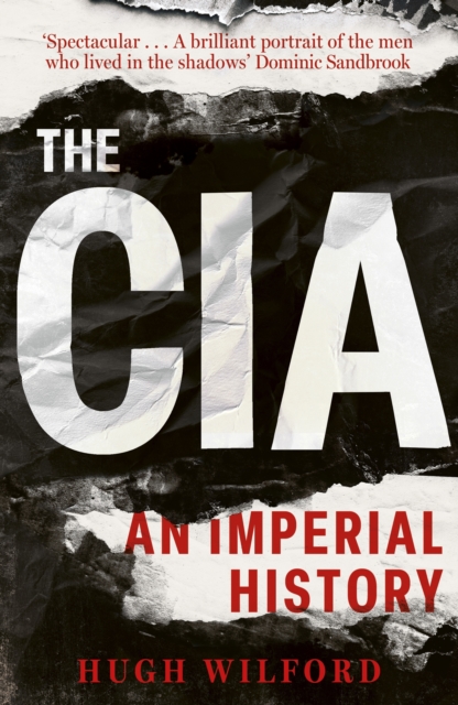Image for The CIA : An Imperial History