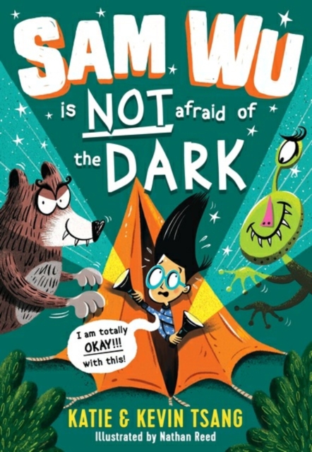 Cover for: Sam Wu is NOT Afraid of the Dark!