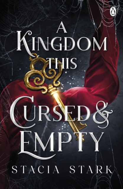 Image for A Kingdom This Cursed and Empty : (Kingdom of Lies, book 2)