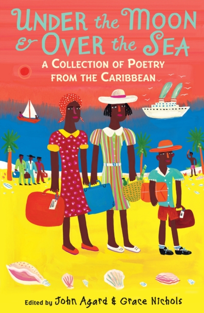 Image for Under the Moon & Over the Sea : A Collection of Poetry from the Caribbean