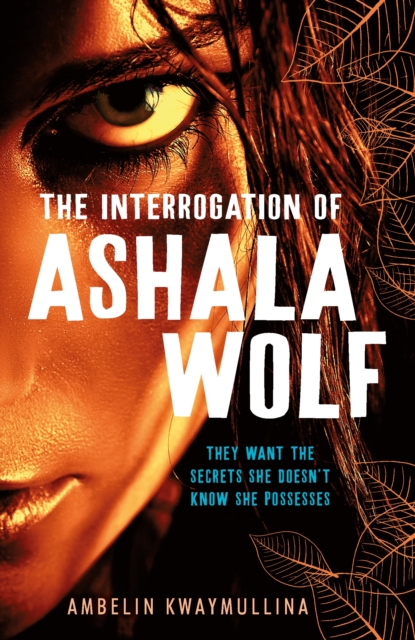 Image for The Tribe 1: The Interrogation of Ashala Wolf