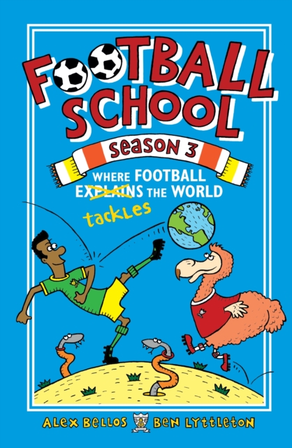 Image for Football School Season 3: Where Football Explains the World