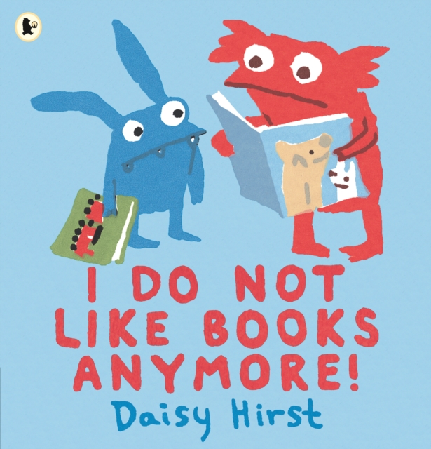 Image for I Do Not Like Books Anymore!