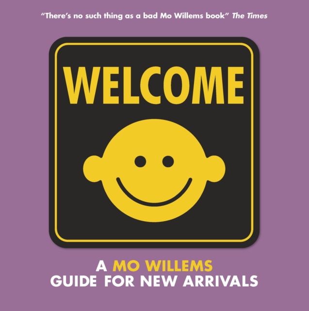 Image for Welcome: A Mo Willems Guide for New Arrivals