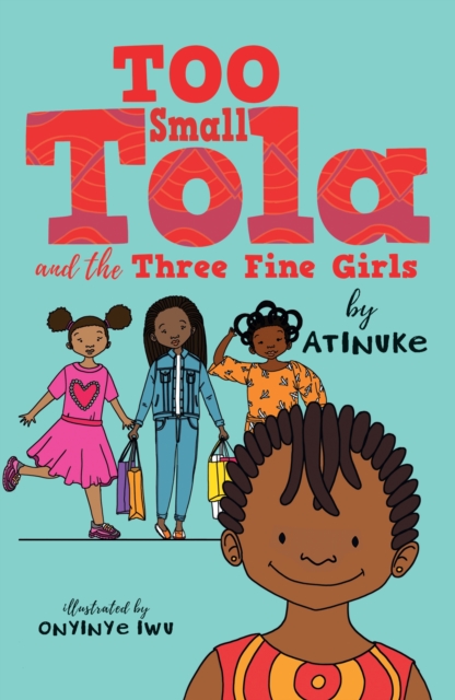 Image for Too Small Tola and the Three Fine Girls