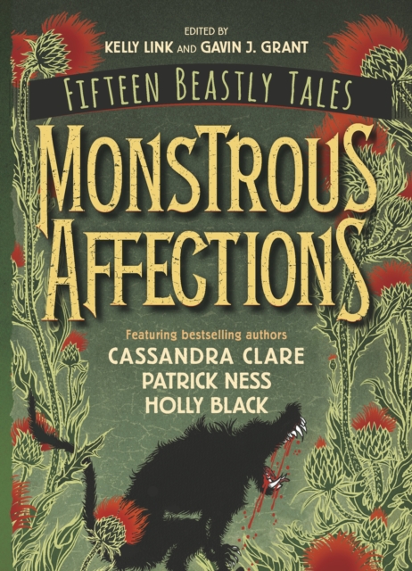 Image for Monstrous Affections : An Anthology of Beastly Tales