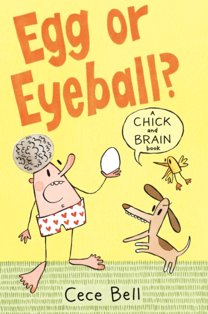 Cover for: Chick and Brain: Egg or Eyeball?