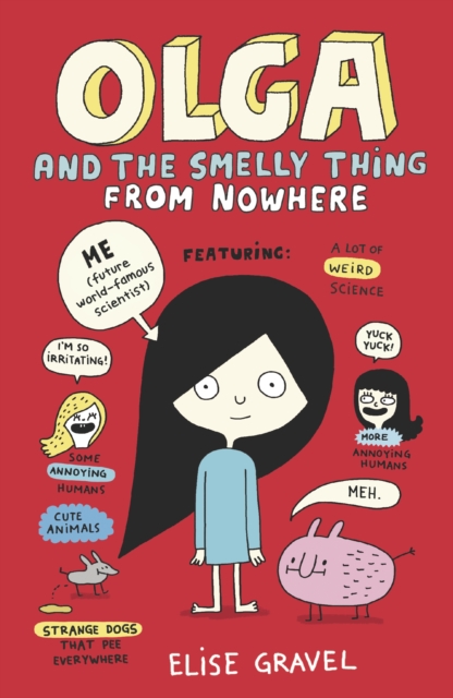 Cover for: Olga and the Smelly Thing from Nowhere