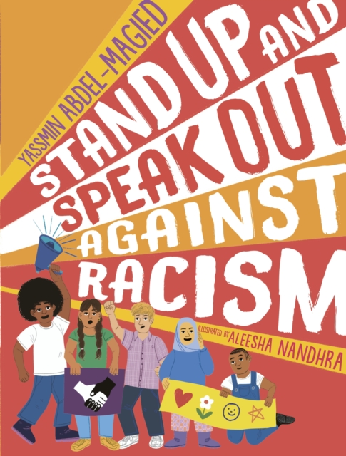 Cover for: Stand Up and Speak Out Against Racism