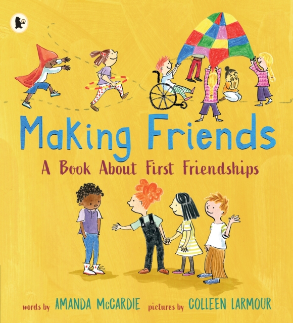 Image for Making Friends: A Book About First Friendships