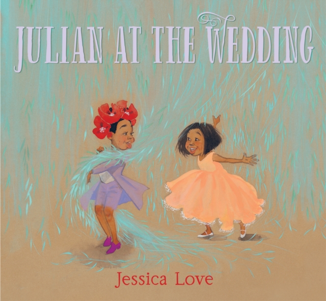 Image for Julian at the Wedding