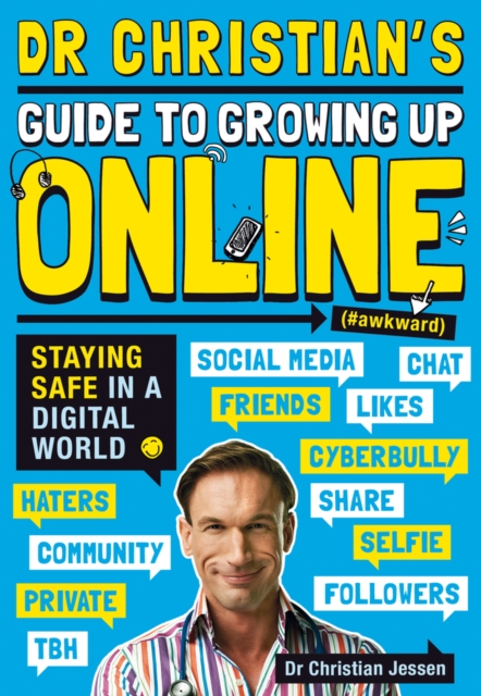 Image for Dr Christian's Guide to Growing Up Online (Hashtag: Awkward)