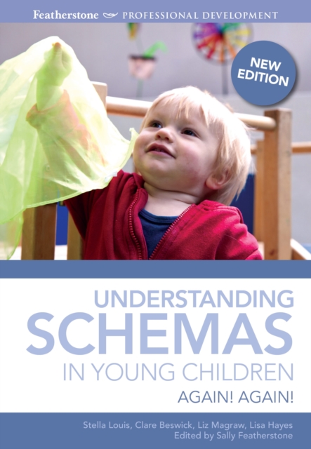 Image for Understanding Schemas in Young Children : Again! Again!