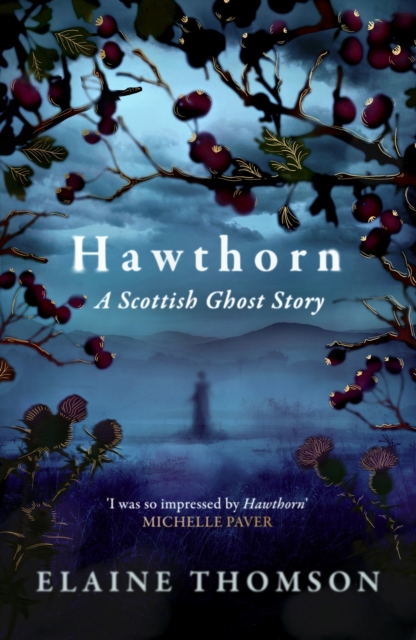 Image for Hawthorn : A Scottish Ghost Story