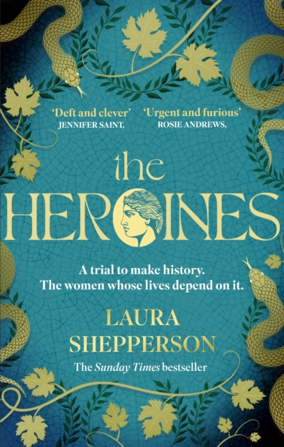 Image for The Heroines : The instant Sunday Times bestseller