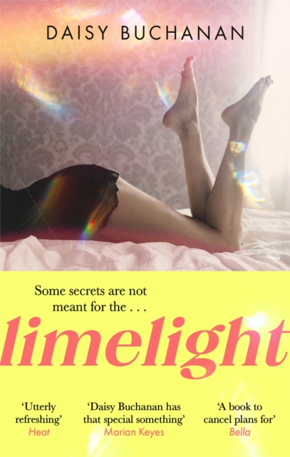 Cover for: Limelight : The new novel from the author of Insatiable