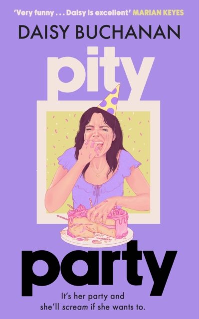 Image for Pity Party : the hilarious and heartfelt novel you have to read this summer