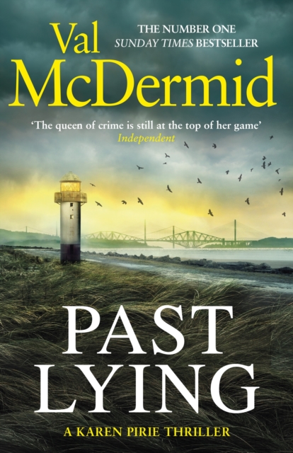 Cover for: Past Lying : Pre-order the twisty new Karen Pirie thriller, now a major ITV series