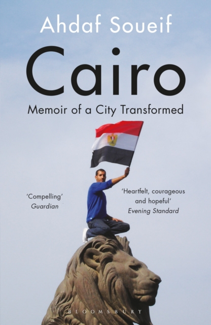 Image for Cairo : Memoir of a City Transformed