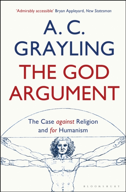 Image for The God Argument : The Case Against Religion and for Humanism